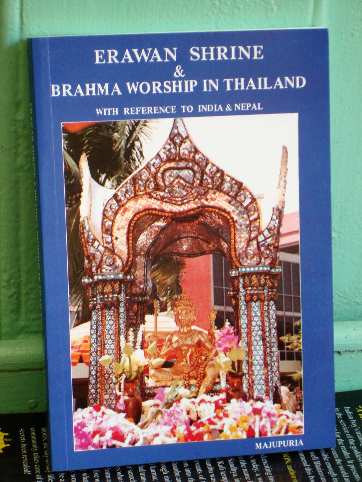 Erawan Shrine & Brahma Worship in Thailand (***OUT of STOCK***)